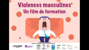 Violences masculines : Comprendre et agir – Un film de formation